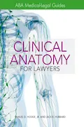 Book Cover: Clinical Anatomy for Lawyers: ABA Medical-Legal Guides