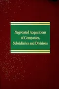 Book Cover: Negotiated Acquisitions of Companies, Subsidiaries and Divisions (Corporate Security Series)