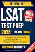 Book Cover: LSAT Test Prep: The Complete Study Guide to Ace the New LSAT with a Proven Strategy System | Includes 6 Full-Length Practice Tests and Weekly Exams to Master Every Section and Get into Top Law Schools