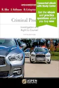 Book Cover: Criminal Procedure: Investigation and the Right to Counsel [Connected eBook with Study Center] (Aspen Casebook)