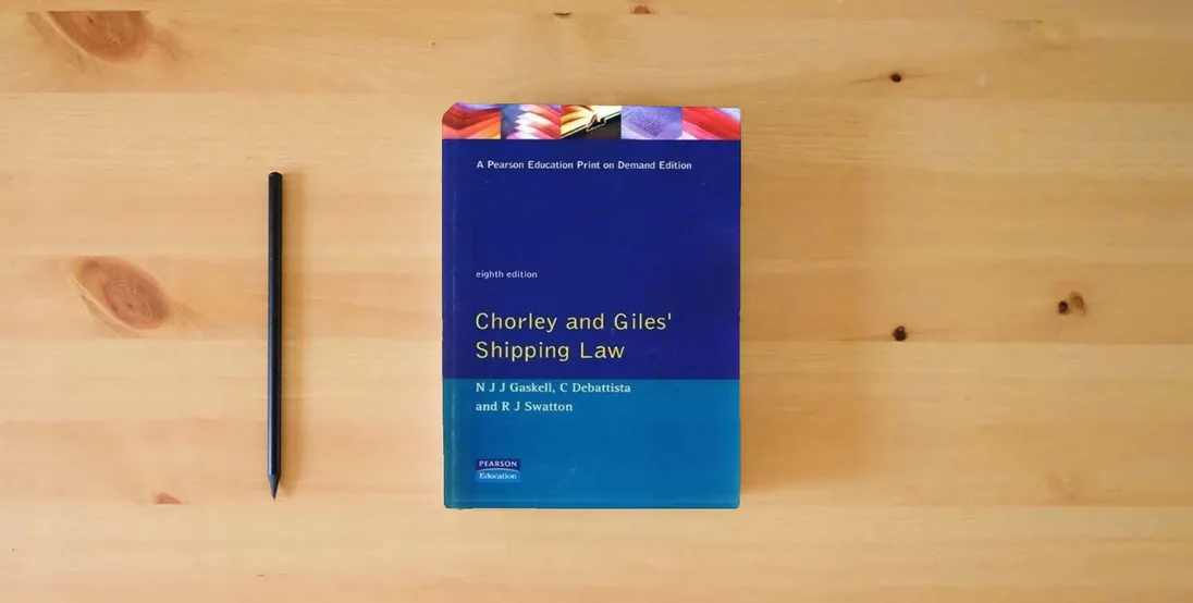 The book Chorley and Giles' shipping law} is on the table