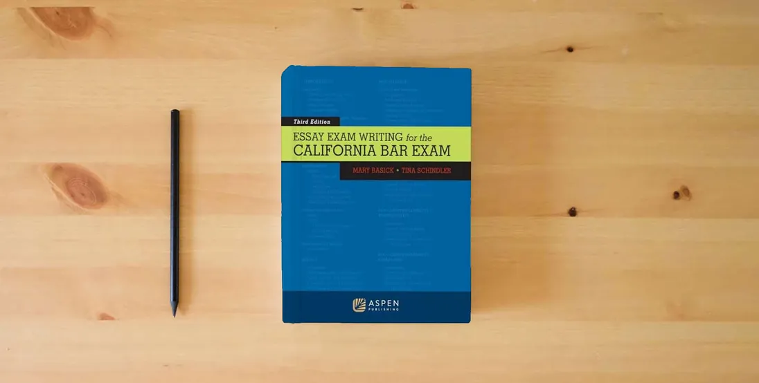 The book Essay Exam Writing for the California Bar Exam (Bar Review Series)} is on the table