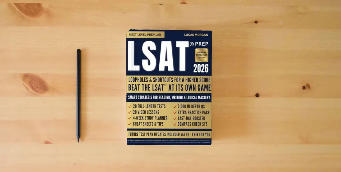 The book LSAT® PREP: Loopholes & Shortcuts for a Higher Score: Smart Strategies to Beat the LSAT® at Its Own Game. Logical Reasoning, Reading & Writing (Advanced Law School Admission Series)} is on the table