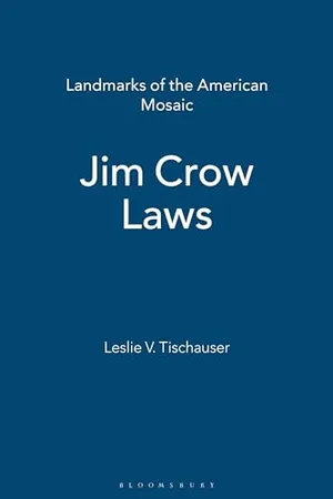 Book Cover: Jim Crow Laws (Landmarks of the American Mosaic)
