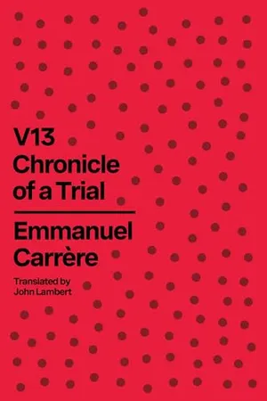Book Cover: V13: Chronicle of a Trial