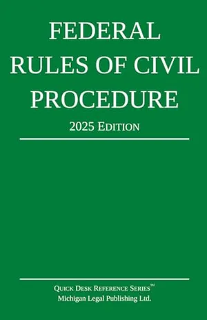 Book Cover: Federal Rules of Civil Procedure; 2025 Edition: With Statutory Supplement (Quick Desk Reference)