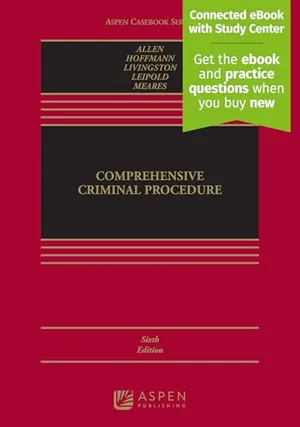 Book Cover: Comprehensive Criminal Procedure: [Connected eBook with Study Center] (Aspen Casebook)