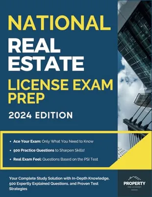 Book Cover: National Real Estate License Exam Prep: Your Complete Study Solution with In-Depth Knowledge, 500 Expertly Explained Questions and Proven Test Strategies (Real Estate License Exam Prep Guides)