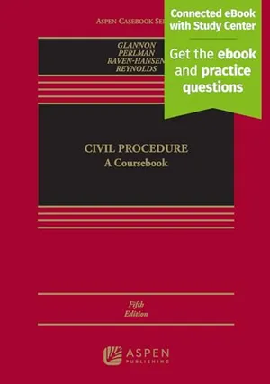 Book Cover: Civil Procedure: A Coursebook [Connected eBook with Study Center] (Aspen Casebook)