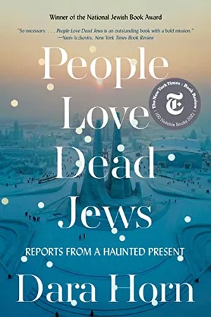 Book Cover: People Love Dead Jews: Reports from a Haunted Present
