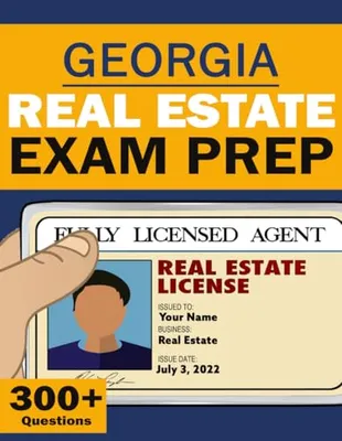 Book Cover: Georgia Real Estate License Exam Prep - Real Estate Broker Exam Prep Georgia Test - Real Estate Law Study Guide (National Real Estate Exam)