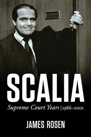 Book Cover: Scalia: Supreme Court Years, 1986 to 2001