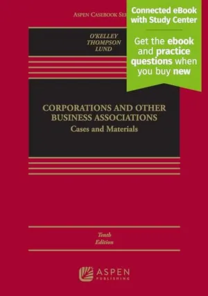 Book Cover: Corporations and Other Business Associations: Cases and Materials Connected Ebook With Study Center (Aspen Casebook)