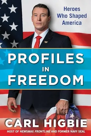 Book Cover: Profiles in Freedom: Heroes Who Shaped America with a Foreword by Senator Markwayne Mullin