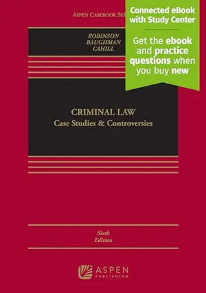 Book Cover: Criminal Law: Case Studies and Controversies [Connected eBook with Study Center] (Aspen Casebook Series)
