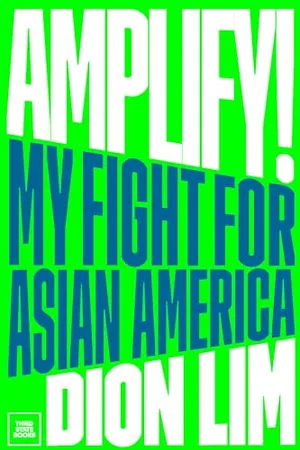 Book Cover: Amplify!: My Fight for Asian America