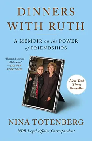 Book Cover: Dinners with Ruth: A Memoir on the Power of Friendships
