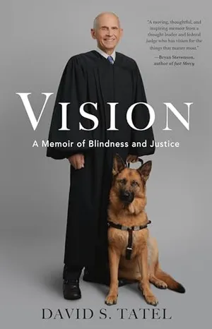 Book Cover: Vision: A Memoir of Blindness and Justice
