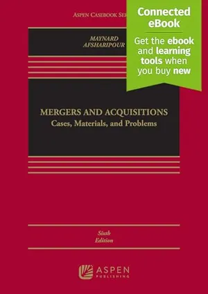 Book Cover: Mergers and Acquisitions: Cases, Materials and Problems Connected Ebook (Aspen Casebook)