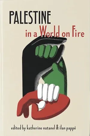 Book Cover: Palestine in a World on Fire