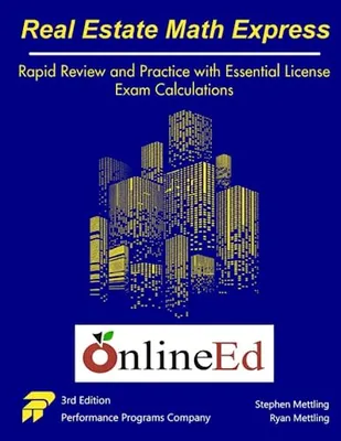 Book Cover: Real Estate Math Express: Rapid Review and Practice with Essential License Exam Calculations: OnlineEd Edition