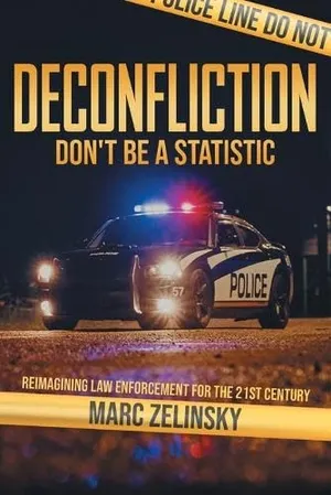 Deconfliction: Don't Be a Statistic Book Cover: Deconfliction: Don't Be a Statistic