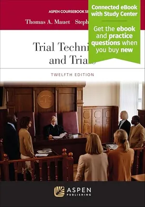 Book Cover: Trial Techniques and Trials: With Online Files, Study Center (Aspen Coursebook)
