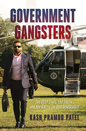 Book Cover: Government Gangsters: The Deep State, the Truth, and the Battle for Our Democracy
