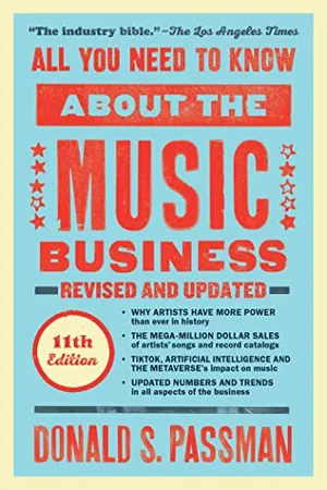 Book Cover: All You Need to Know About the Music Business: Eleventh Edition