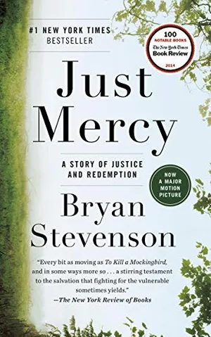 Book Cover: Just Mercy: A Story of Justice and Redemption