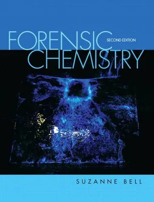 Book Cover: Forensic Chemistry (2nd Edition)