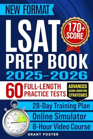 Book Cover: LSAT Prep Book 2025-2026: 60 Full-Length Practice Tests & New Digital Format | Law School Admission Study Plan | Master Logical & Analytical Reasoning, Reading Strategies for 170+ Score in 28 Days