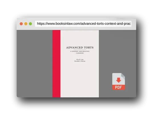 PDF Preview of the book Advanced Torts: A Context and Practice Casebook (Context and Practice Series)