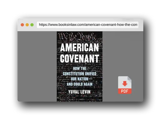 PDF Preview of the book American Covenant: How the Constitution Unified Our Nation―and Could Again