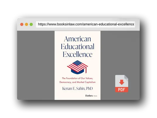 PDF Preview of the book American Educational Excellence: The Foundation of Our Values, Democracy, and Market Capitalism