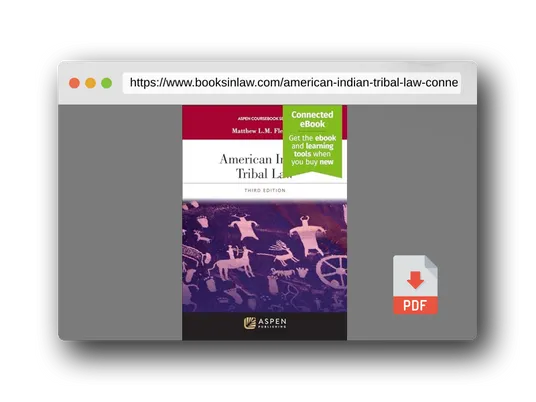 PDF Preview of the book American Indian Tribal Law: [Connected eBook] (Aspen Coursebook Series)