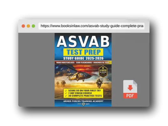 PDF Preview of the book ASVAB Study Guide: 30 Complete Practice Tests and 1500 Digital Flashcards + Proven 7-Day Crash Course for ASVAB Mastery and Military Career Success (The Official Armed Forces Prep Series)