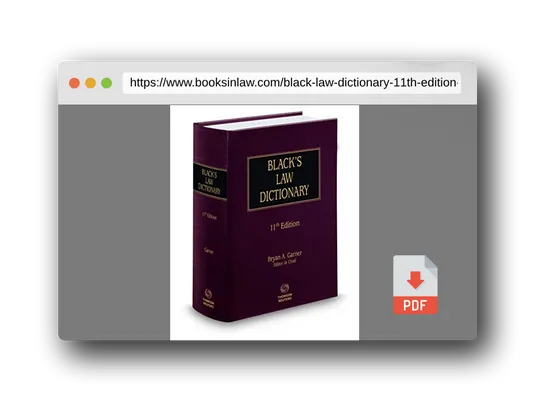 PDF Preview of the book Black’s Law Dictionary, 11th Edition (BLACK'S LAW DICTIONARY (STANDARD EDITION))