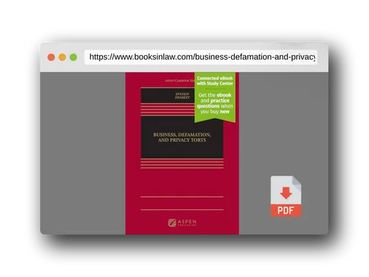 PDF Preview of the book Business, Defamation, and Privacy Torts: [Connected eBook with Study Center] (Aspen Casebook Series)
