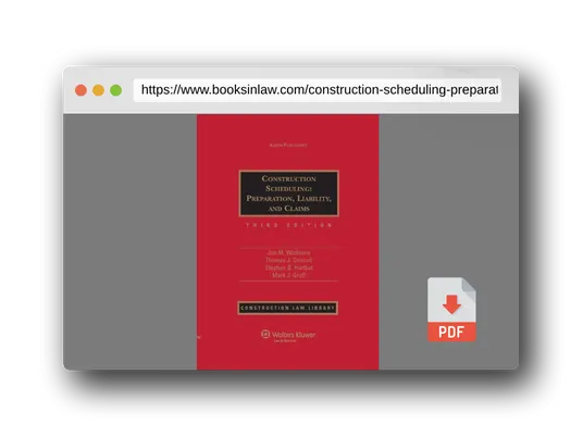 PDF Preview of the book Construction Scheduling: Preparation Liability & Claims 3e