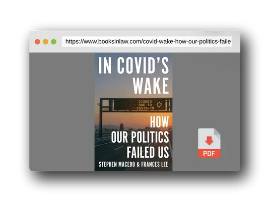 PDF Preview of the book In Covid's Wake: How Our Politics Failed Us