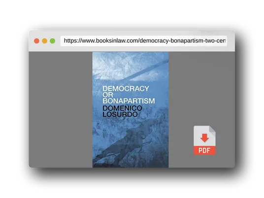 PDF Preview of the book Democracy or Bonapartism: Two Centuries of War on Democracy