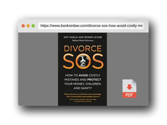 PDF Preview of the book Divorce SOS: How to Avoid Costly Mistakes and Protect Your Money, Children, and Sanity
