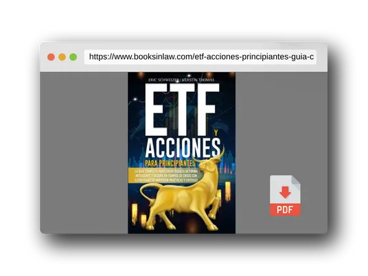 PDF Preview of the book ETF Y ACCIONES PARA PRINCIPIANTES: La guía completa para crear riqueza de forma inteligente y segura en tiempos de crisis con estrategias de inversión prácticas y exitosas (Spanish Edition)