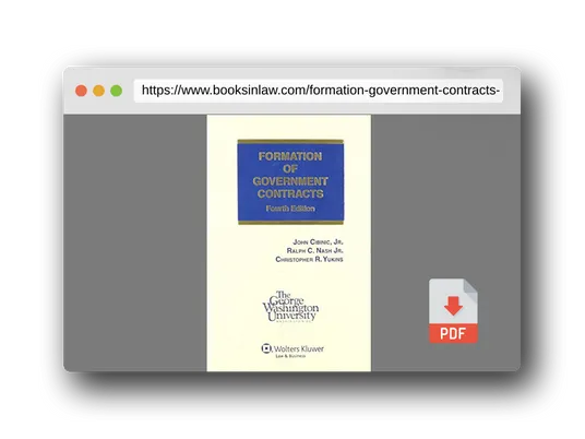 PDF Preview of the book Formation of Government Contracts, 4th Edition