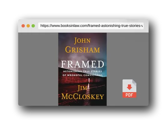 PDF Preview of the book Framed: Astonishing True Stories of Wrongful Convictions