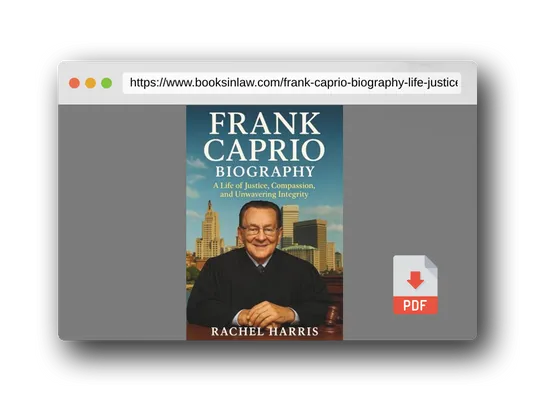PDF Preview of the book Frank Caprio Biography: A Life of Justice, Compassion, and Unwavering Integrity