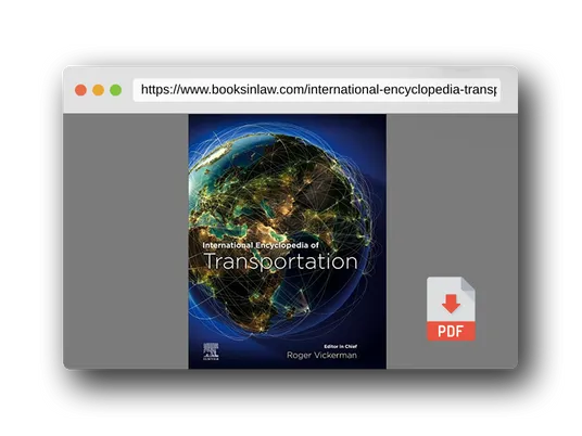 PDF Preview of the book International Encyclopedia of Transportation