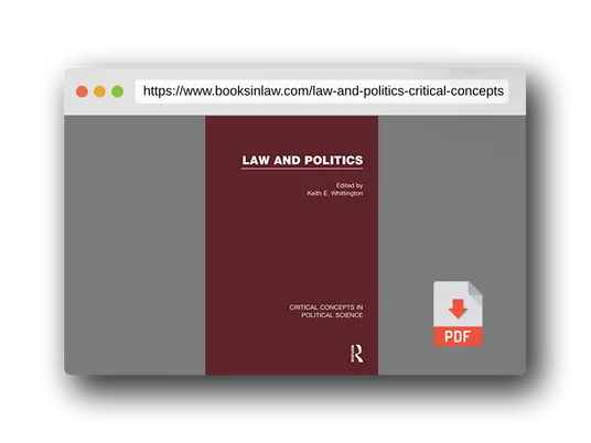 PDF Preview of the book Law and Politics (Critical Concepts in Political Science)