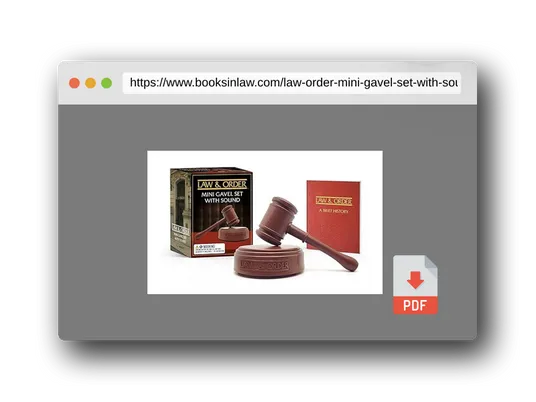 PDF Preview of the book Law & Order: Mini Gavel Set with Sound (RP Minis)